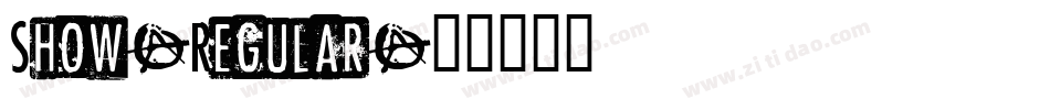 Show-Regular字体转换