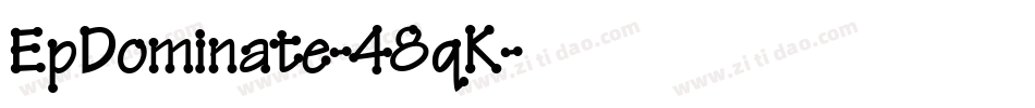 EpDominate-48qK字体转换