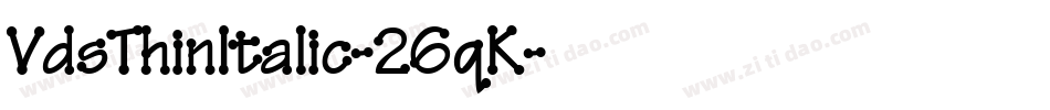 VdsThinItalic-26qK字体转换