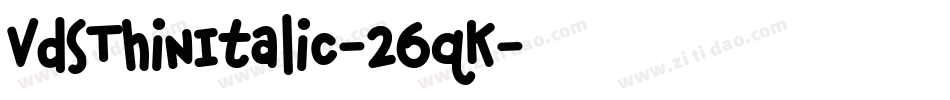 VdsThinItalic-26qK字体转换