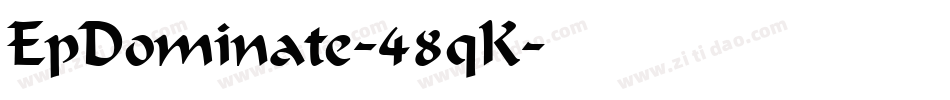 EpDominate-48qK字体转换