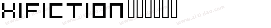 Xifiction字体转换
