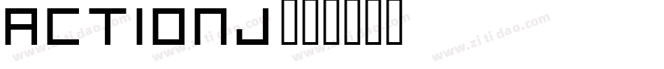 actionj字体转换