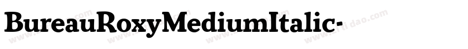 BureauRoxyMediumItalic字体转换
