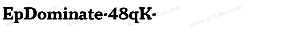 EpDominate-48qK字体转换