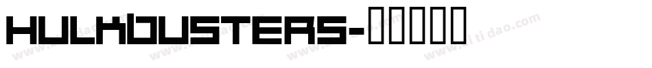 hulkbusters字体转换