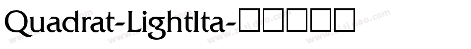 Quadrat-LightIta字体转换