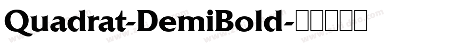 Quadrat-DemiBold字体转换