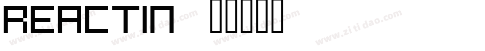 Reactin字体转换