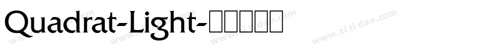 Quadrat-Light字体转换