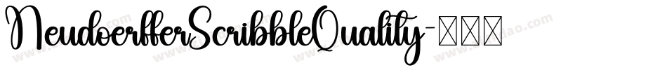 NeudoerfferScribbleQuality字体转换