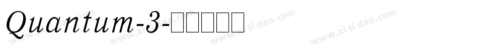 Quantum-3字体转换