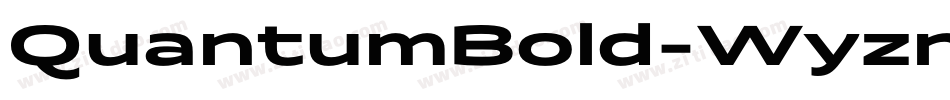 QuantumBold-Wyznn字体转换