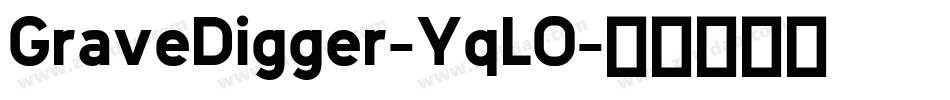 GraveDigger-YqLO字体转换