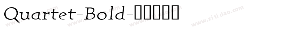 Quartet-Bold字体转换