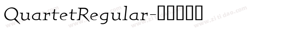 QuartetRegular字体转换 QuartetRegular字体转换