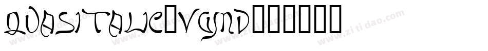 QuasItalic-vgmD字体转换