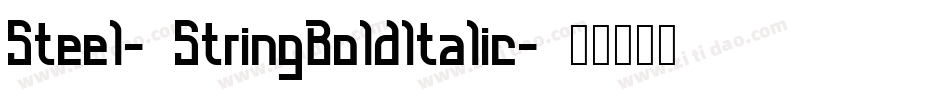 Steel-StringBoldItalic字体转换