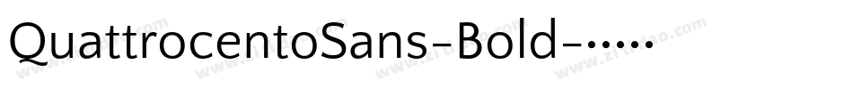 QuattrocentoSans-Bold字体转换