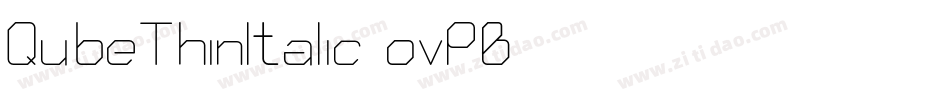 QubeThinItalic-ovPB字体转换