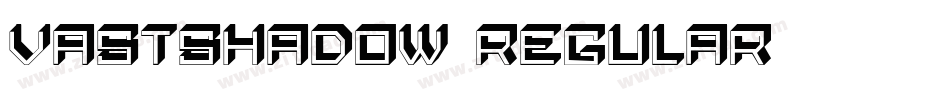 VastShadow-Regular字体转换