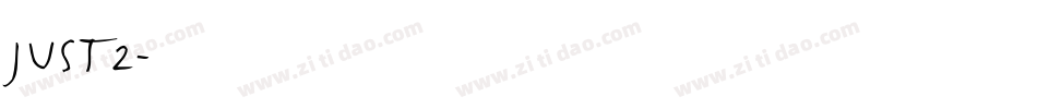 JUST2字体转换