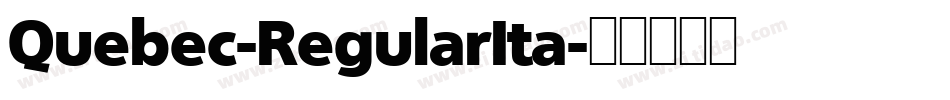 Quebec-RegularIta字体转换