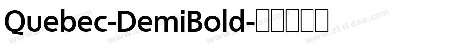 Quebec-DemiBold字体转换