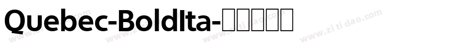 Quebec-BoldIta字体转换