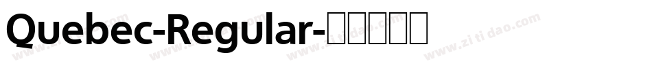 Quebec-Regular字体转换