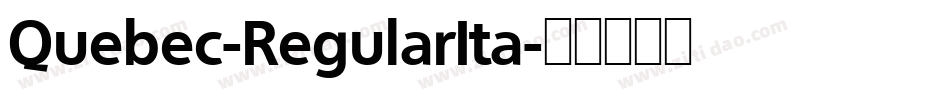 Quebec-RegularIta字体转换