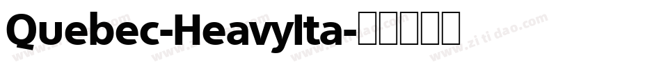 Quebec-HeavyIta字体转换