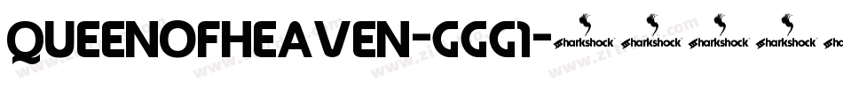QueenOfHeaven-gGg1字体转换