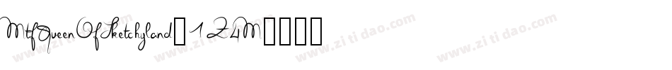 MtfQueenOfSketchyland-1Z4M字体转换