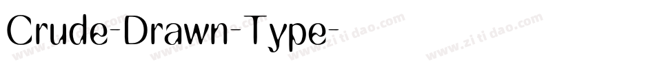 Crude-Drawn-Type字体转换