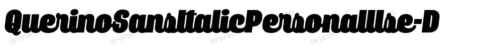 QuerinoSansItalicPersonalUse-DOYPR字体转换