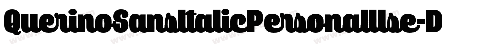 QuerinoSansItalicPersonalUse-DOYPR字体转换