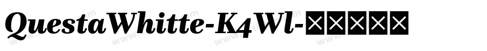 QuestaWhitte-K4Wl字体转换