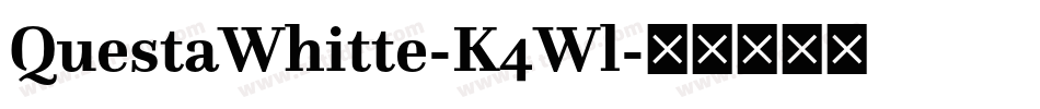 QuestaWhitte-K4Wl字体转换