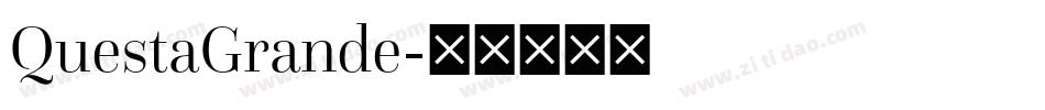 QuestaGrande字体转换