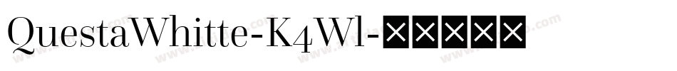 QuestaWhitte-K4Wl字体转换