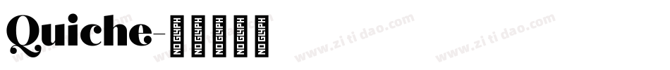 Quiche字体转换