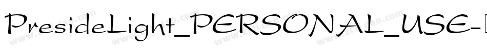 PresideLight_PERSONAL_USE字体转换