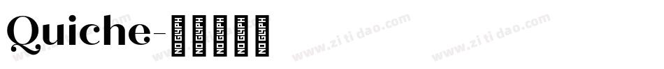 Quiche字体转换