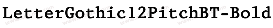 LetterGothic12PitchBT-Bold字体转换
