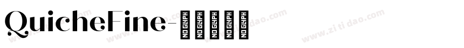 QuicheFine字体转换