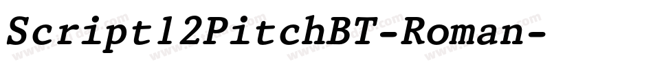Script12PitchBT-Roman字体转换