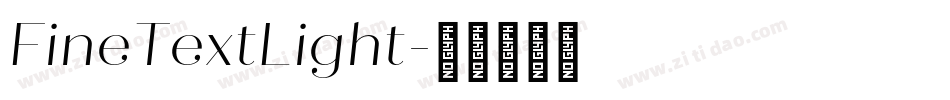 FineTextLight字体转换