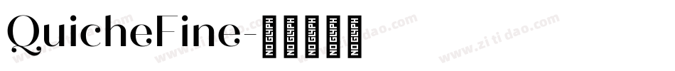 QuicheFine字体转换