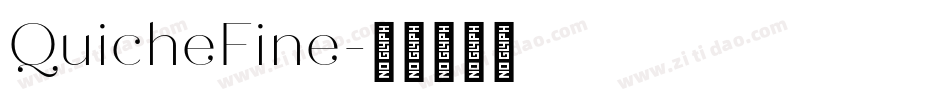 QuicheFine字体转换